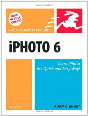 Image du vendeur pour iPhoto 6 for Mac OS X: Visual QuickStart Guide (Visual Quickstart Guides) mis en vente par WeBuyBooks