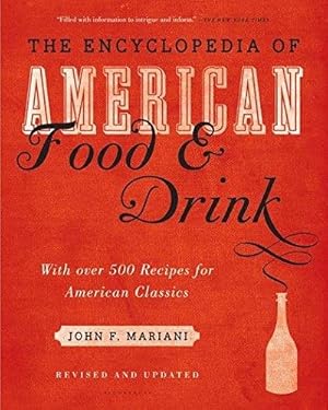 Bild des Verkufers fr Encyclopedia of American Food and Drink zum Verkauf von WeBuyBooks