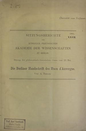 Bild des Verkufers fr Die Berliner Handschrift des Huon d' Auvergne. zum Verkauf von Antiquariat Bookfarm