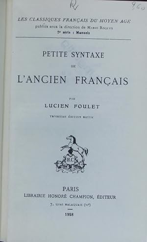 Seller image for Petite syntaxe de l'ancien francais. 3. durchges. Auflage. for sale by Antiquariat Bookfarm