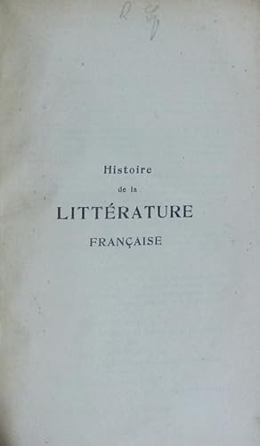 Bild des Verkufers fr Histoire de la litterature francaise. 11. durchges. Auflage. zum Verkauf von Antiquariat Bookfarm