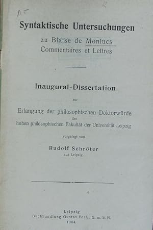 Immagine del venditore per Syntaktische Untersuchungen zu Blaise de Monlucs Commentaires et Lettres. venduto da Antiquariat Bookfarm