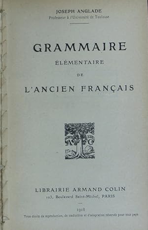 Seller image for Grammaire elementaire de l'ancien francais. for sale by Antiquariat Bookfarm