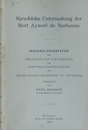 Bild des Verkufers fr Sprachliche Untersuchung der Mort Aymeri de Narbonne. zum Verkauf von Antiquariat Bookfarm