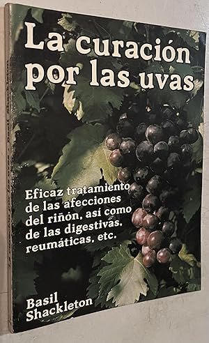 Imagen del vendedor de La curacion por las uvas a la venta por Once Upon A Time