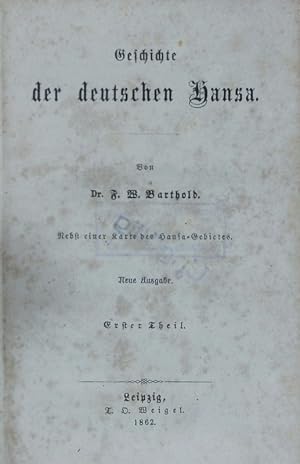 Imagen del vendedor de Geschichte der deutschen Hanse : nebst einer Karte des Hanse-Gebietes (3 T. in 1 Bd.). a la venta por Antiquariat Bookfarm