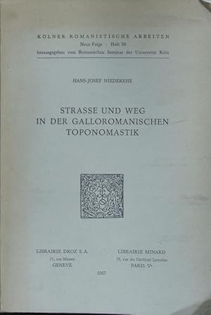 Bild des Verkufers fr Strasse und Weg in der Galloromanischen Toponomastik. zum Verkauf von Antiquariat Bookfarm