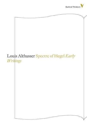 Imagen del vendedor de Spectre of Hegel : Early Writings a la venta por GreatBookPrices