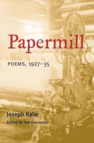 Seller image for Papermill : Poems, 1927-35 for sale by GreatBookPrices