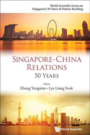 Seller image for Singapore-China Relations : 50 Years for sale by GreatBookPrices