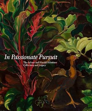 Immagine del venditore per In Passionate Pursuit : The Arlene and Harold Schnitzer Collection and Legacy venduto da GreatBookPrices