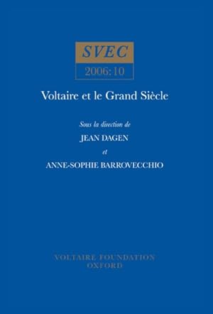 Bild des Verkufers fr Voltaire Et Le Grand Siecle zum Verkauf von GreatBookPrices