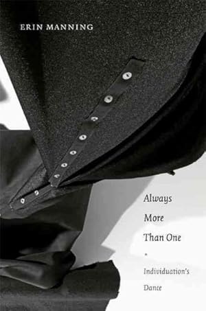 Image du vendeur pour Always More Than One : Individuation's Dance mis en vente par GreatBookPrices