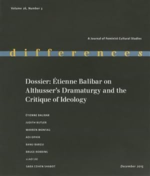 Imagen del vendedor de Dossier : tienne Balibar on Althusser's Dramaturgy and the Critique of Ideology a la venta por GreatBookPrices