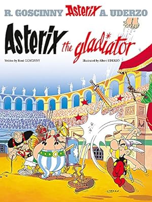 Imagen del vendedor de Asterix the Gladiator: Album #4 (Asterix (Orion Hardcover)) [Hardcover ] a la venta por booksXpress