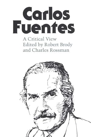 Imagen del vendedor de Carlos Fuentes : A Critical View a la venta por GreatBookPrices