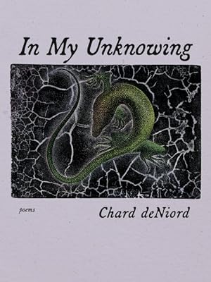 Imagen del vendedor de In My Unknowing : Poems a la venta por GreatBookPrices