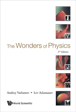 Image du vendeur pour Wonders of Physics : 3rd Edition mis en vente par GreatBookPrices