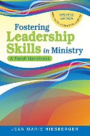 Seller image for Fostering Leadership Skills in Ministry : A Parish Handbook for sale by AHA-BUCH GmbH