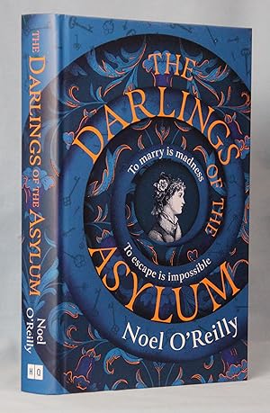 Imagen del vendedor de The Darlings of the Asylum (Signed, Limited UK Edition) a la venta por McInBooks, IOBA