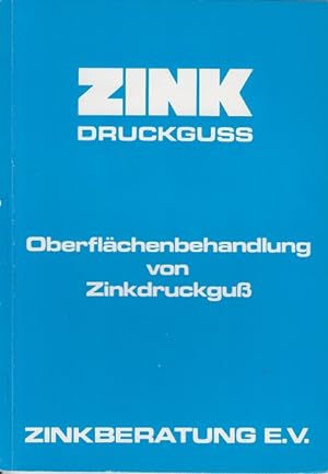 Zink Druckguss : Oberflächenbehandlung von Zinkdruckguss Zinkberatung e.V.