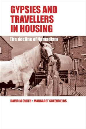 Seller image for Gypsies and Travellers in Housing : Decline of Nomadism for sale by GreatBookPrices