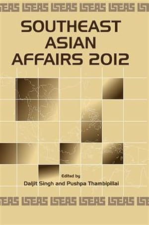 Seller image for Southeast Asian Affairs 2012 for sale by GreatBookPrices