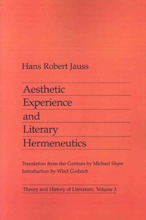Seller image for Aesthetic Experience and Literary Hermeneutics for sale by GreatBookPrices