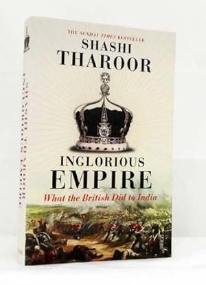 Seller image for Inglorious Empire. What the British did to India for sale by Adelaide Booksellers