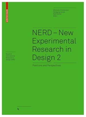 Seller image for NERD - New Experimental Research in Design : Positions and Perspectives for sale by GreatBookPrices