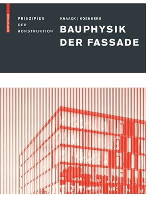 Seller image for Bauphysik Der Fassade : Prinzipien Der Konstruktion -Language: german for sale by GreatBookPrices