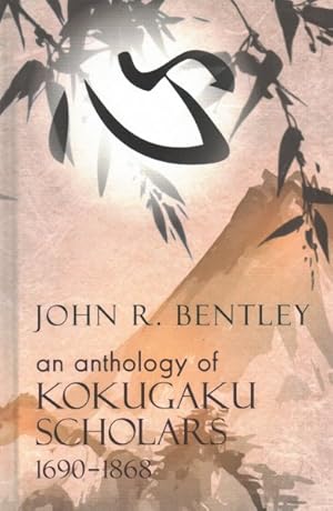 Seller image for Anthology of Kokugaku Scholars 1690 to 1898 for sale by GreatBookPrices