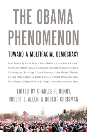 Seller image for Obama Phenomenon : Toward a Multiracial Democracy for sale by GreatBookPrices