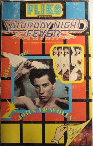 Saturday Night Fever: A Fliks Publication