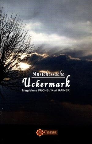 Ansichtssache Uckermark.