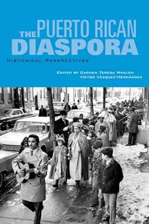 Seller image for Puerto Rican Diaspora : Historical Perspectives for sale by GreatBookPrices
