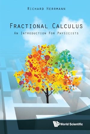 Bild des Verkufers fr Fractional Calculus : An Introduction for Physicists zum Verkauf von GreatBookPrices