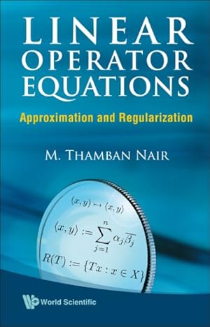 Seller image for Linear Operator Equations : Approximation and Regularization for sale by GreatBookPrices