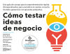 Imagen del vendedor de Cmo testar ideas de negocio a la venta por AG Library