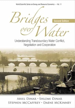 Seller image for Bridges over Water : Understanding Transboundary Water Conflict, Negotiation and Cooperation for sale by GreatBookPrices