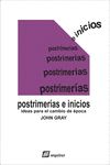 Seller image for Postrimeras e inicios: ideas para un cambio de poca for sale by AG Library