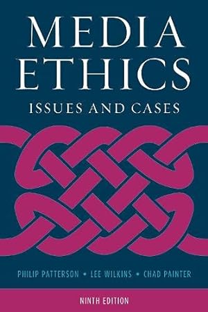 Immagine del venditore per Media Ethics: Issues and Cases by Patterson, Philip, Wilkins, Lee, Painter, Chad [Paperback ] venduto da booksXpress