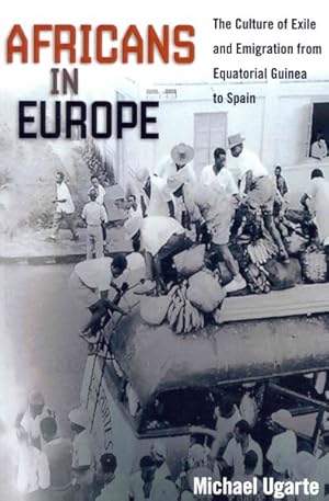 Immagine del venditore per Africans in Europe : The Culture of Exile and Emigration from Equatorial Guinea to Spain venduto da GreatBookPrices