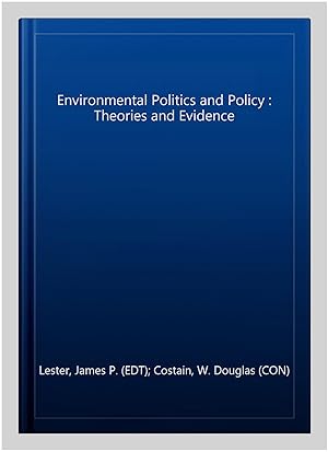 Seller image for Environmental Politics and Policy : Theories and Evidence for sale by GreatBookPrices