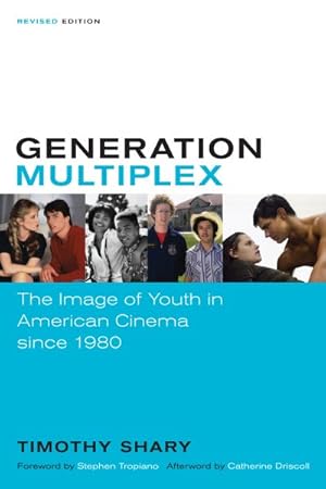 Bild des Verkufers fr Generation Multiplex : The Image of Youth in American Cinema Since 1980 zum Verkauf von GreatBookPrices