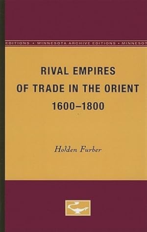 Seller image for Rival Empires of Trade in the Orient, 1600-1800 for sale by GreatBookPrices