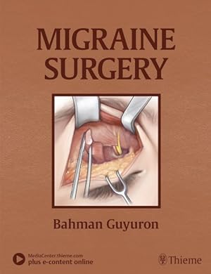 Immagine del venditore per Migraine Surgery venduto da GreatBookPrices