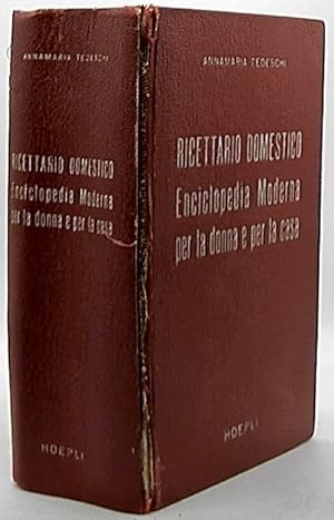 Seller image for Ricettario domestico - Enciclopedia moderna per la donna e per la casa for sale by Antiquariat Unterberger