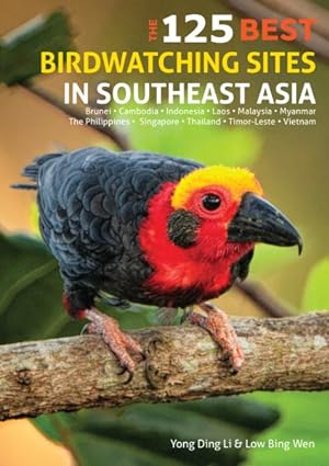 Seller image for 125 Best Birdwatching Sites in Southeast Asia for sale by GreatBookPrices