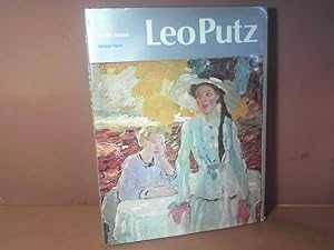 Leo Putz (1869-1940). - Mit einem Verzeichnis der Gemälde und bildartigen Entwürfe.